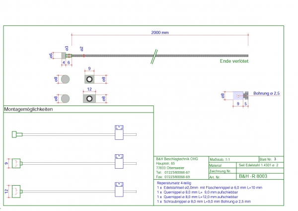 BH-R8003: Universal Bowdenzug, 2m Seil verzinkt Ø2,0mm mit Flaschennippel Ø6mm, 2x Quernippel, 1x Schraubnippel